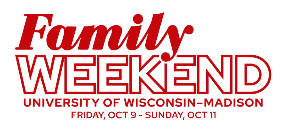 The image advertises "Family Weekend" at the University of Wisconsin-Madison from Friday, Oct 9 to Sunday, Oct 11.